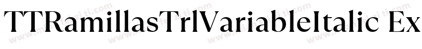 TTRamillasTrlVariableItalic ExtraB字体转换